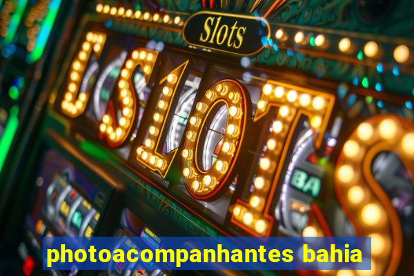 photoacompanhantes bahia